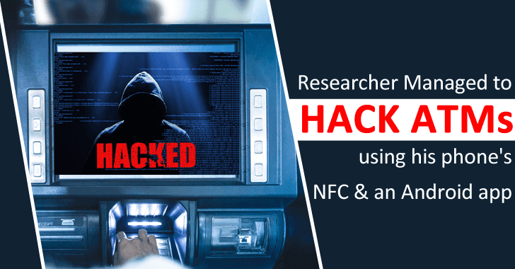 Researcher Managed to hack ATMs using his phone&#039;s NFC and an Android app (1).png